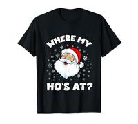 Where My Hos At Funny Xmas Pigiama Santa Camicia per Uomo Donna Maglietta