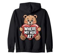 Where My Hug At Bear Holding Heart, Carino Abbraccio a Forma di Orso Marrone Felpa con Cappuccio