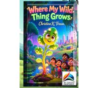Where My Wild Thing Grows