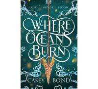 Where Oceans Burn: 1