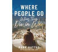 Where People Go When They Die In War