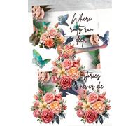 Where Roots Run Deep: A Journal to Preserve Your Stories, Strengthen Your Legacy, and Discover the Power of Reflection: Because every story written ... in who you are - and who you’re becoming