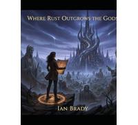 Where Rust Outgrows The Gods