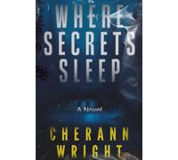 Where Secrets Sleep: Book 2 in The Secrets Trilogy