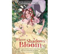 Where Shadows Bloom