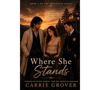 WHERE SHE STANDS: THE TREEHOUSE SERIES Book 3