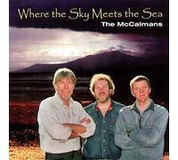Where Sky Meets The Sea - The McCalmans (Audio cd)