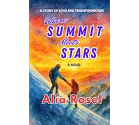 Where Summit Meets Stars: A Story of love and Transformation