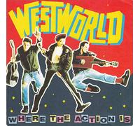 Where The Action Is - Westworld 7" 45