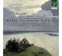 Where The Burian Blows. -Sonates pour Flûtes du XXE Siècle