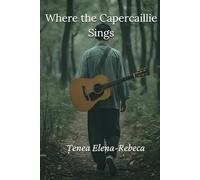 Where the Capercaillie Sings