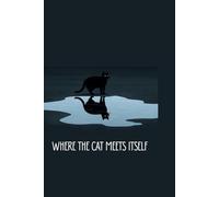 Where the Cat Meets Itself: A Thoughtful Journal for Curiosity, Identity & Inner Dialogue
