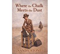 Where the Chalk Meets the Dust