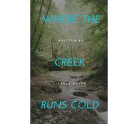Where the Creek Runs Cold
