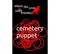 where the crow talks trauma: 3