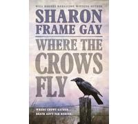 Where the Crows Fly