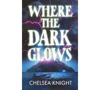 Where The Dark Glows: A Supernatural Survival Horror