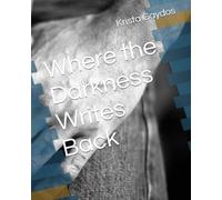 Where the Darkness Writes Back