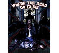 Where The Dead Go To Die (Blu-ray) Brandon Slagle Devanny Pinn Linnea Quigley
