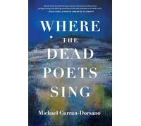 Where the Dead Poets Sing