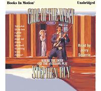 Where the Deer And the Antelope Play by Steven Bly (Code of the West Series, Book 3) from Books In Motion.com