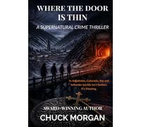 Where The Door Is Thin: A Supernatural Crime Thriller
