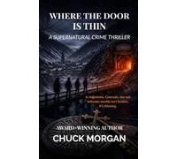 Where The Door Is Thin: A Supernatural Crime Thriller