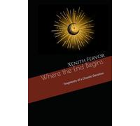 Where the End Begins: Fragments of a Chaotic Devotion