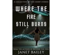 Where the fire still burns