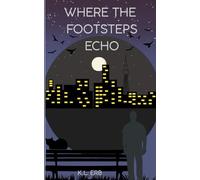Where The Footsteps Echo