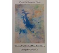 Where the Gossamer Flings