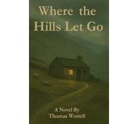 Where the Hills Let Go