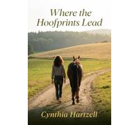 Where the Hoofprints Lead