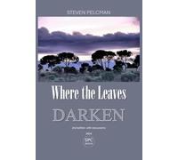 Where the Leaves Darken