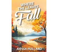 Where the Leaves Fall