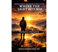 Where the Light Returns: The Discipline of Staying Awake