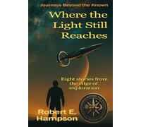 Where the Light Still Reaches