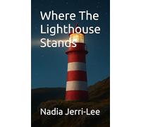 Where The Lighthouse Stands