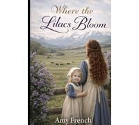 Where the Lilac's Bloom