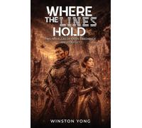 Where the Lines Hold: Two Novellas of Faith, Obedience and Conflict