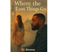 Where the Lost Things Go