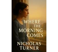 Where the Morning Comes