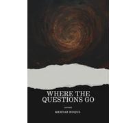 Where the Questions Go