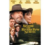 Where the River Flows North - Where the River Flows North