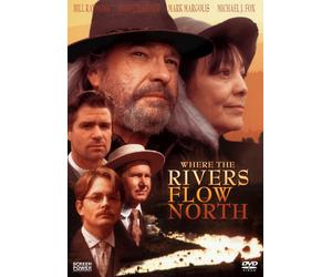 Where the Rivers Flow North
