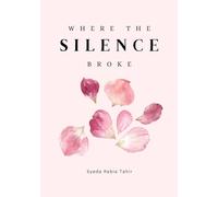 Where The Silence Broke