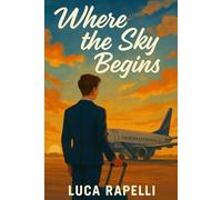 Where the sky begins: A Journey Between Sirens and Departures