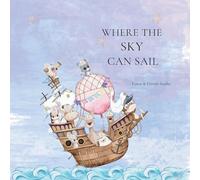 Where the Sky can Sail