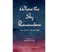 Where the Sky Remembers