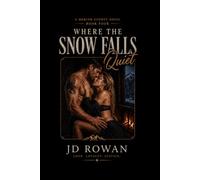 Where The Snow Falls Quiet: Jake and Emma